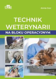 Okładka książki Technik weterynarii na bloku operacyjnym