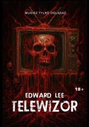Telewizor. Autor: Lee Edward. Dadada.pl Okładka książki Telewizor
