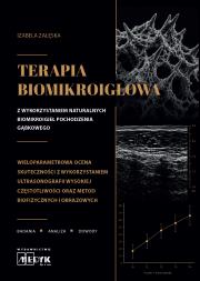 Okładka książki Terapia Biomikroigłowa z wykorzystaniem naturalnych biomikroigieł pochodzenia gąbkowego