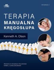 Terapia manualna kręgosłupa. Autor: Olson Kenneth A.. Dadada.pl Okładka książki Terapia manualna kręgosłupa