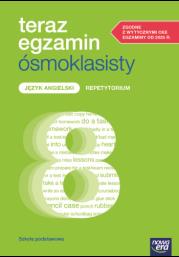Okładka książki Teraz Egzamin Ośmoklasisty 2025/2026 Język Angielski Repetytorium