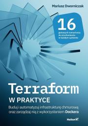 Okładka książki Terraform w praktyce. Buduj i automatyzuj...