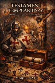 Okładka książki Testament Templariuszy