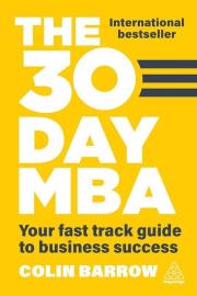 Okładka książki The 30 Day MBA. Your Fast Track Guide to Business Success