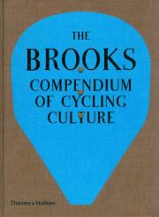 The Brooks Compendium of Cycling Culture. Wydawca: Thames and Hudson. Dadada.pl Opakowanie The Brooks Compendium of Cycling Culture