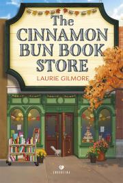 The Cinnamon Bun Book Store. Dream Harbor. Tom 2. Autor: Gilmore Laurie. Dadada.pl Okładka książki The Cinnamon Bun Book Store. Dream Harbor. Tom 2