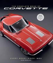 The Complete Book of Corvette 5th Edition: Every Model Since 1953 (Complete Book Series). Autor: Mike Mueller. Dadada.pl Okładka książki The Complete Book of Corvette 5th Edition: Every Model Since 1953 (Complete Book Series)