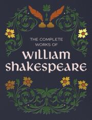 Okładka książki The Complete Works of William Shakespeare