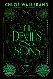 The Devil's Sons Tom 3. Autor: Wallerand Chloe. Dadada.pl Okładka książki The Devil's Sons Tom 3
