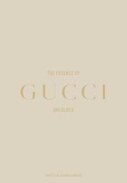 Okładka książki The Essence of Gucci
