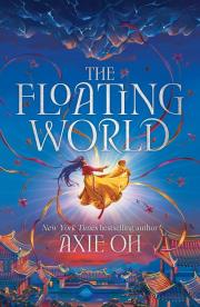 The Floating World wer. angielska. Autor: Oh Axie. Dadada.pl Okładka książki The Floating World wer. angielska