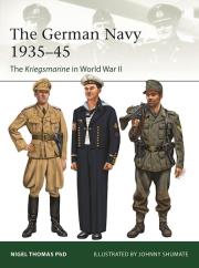 The German Navy 1935-45. Autor: Thomas Nigel. Dadada.pl Okładka książki The German Navy 1935-45
