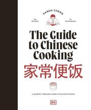 Okładka książki The Guide to Chinese Cooking