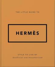 The Little Guide to Hermes. Wydawca: OH. Dadada.pl Opakowanie The Little Guide to Hermes