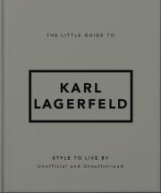 The Little Guide to Karl Lagerfeld. Autor: Opracowanie zbiorowe. Dadada.pl Okładka książki The Little Guide to Karl Lagerfeld