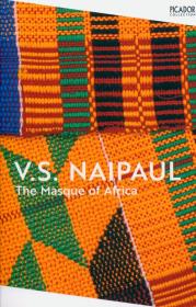 The Masque of Africa. Autor: V.S. Naipaul. Dadada.pl Okładka książki The Masque of Africa