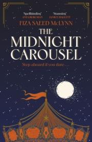 The Midnight Carousel wer. angielska. Autor: Fiza Saeed McLynn. Dadada.pl Okładka książki The Midnight Carousel wer. angielska