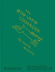 Okładka książki The Mon Lapin Cookbook. De Toute Beauté