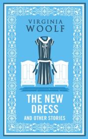 Okładka książki The New Dress and Other Stories