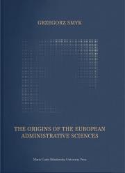 Okładka książki The Origins of the European Administrative Science