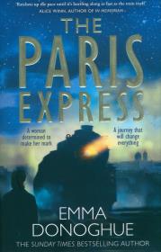 The Paris Express. Autor: Emma Donoghue. Dadada.pl Okładka książki The Paris Express