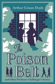 Okładka książki The Poison Belt and Other Professor Challenger Stories