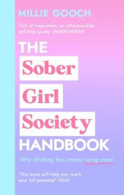 Okładka książki The Sober Girl Society Handbook