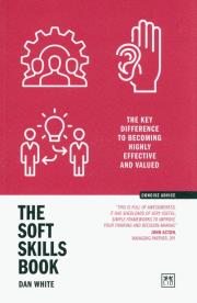 Okładka książki The Soft Skills Book. The key difference to becoming highly effective and valued wer. angielska