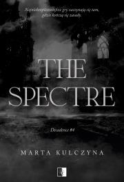 Okładka książki The Spectre. Decadence. Tom 4