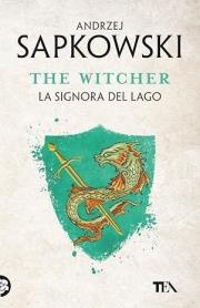 Okładka książki The Witcher T.7 La signora del lago