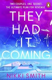 They Had It Coming wer. angielska. Autor: Smith Nikki. Dadada.pl Okładka książki They Had It Coming wer. angielska