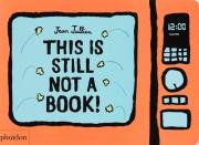 This Is Still Not A Book!. Autor: Jean Jullien. Dadada.pl Okładka książki This Is Still Not A Book!