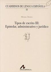 Okładka książki Tipos de escrito 3 Epistolar administrativo...