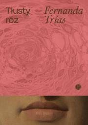 Okładka książki Tłusty róż