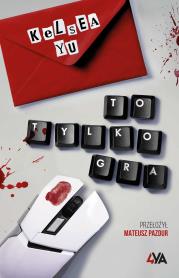To tylko gra. Autor: Yu Kelsea. Dadada.pl Okładka książki To tylko gra