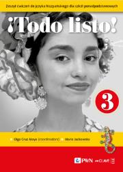 !Todo listo! 3 PP Ćwiczenia J.hiszp. PWN. Autor: Olga Cruz Moya, Jackowska Mari. Dadada.pl Okładka książki !Todo listo! 3 PP Ćwiczenia J.hiszp. PWN