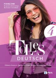 Tolles Deutsch 4. Podręcznik do języka niemieckiego dla liceum i technikum. Autor: Opracowanie zbiorowe. Dadada.pl Okładka książki Tolles Deutsch 4. Podręcznik do języka niemieckiego dla liceum i technikum