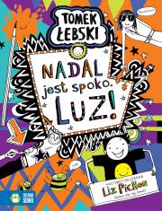 Okładka książki Tomek Łebski. Nadal jest spoko. LUZ! - uszkodzone