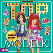 Top Modelki Pokaz mody. Autor: Opracowanie zbiorowe. Dadada.pl Okładka książki Top Modelki Pokaz mody