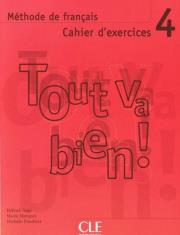 Okładka książki Tout va bien 4 ćwiczenia + CD