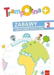 Okładka książki Trampolina+ Zabawy grafomotoryczne 2 w.2