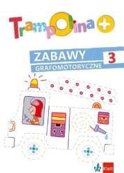Okładka książki Trampolina+ Zabawy grafomotoryczne 3 w.2