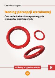 Okładka książki Trening percepcji wzrokowej. Część E Ćwiczenia