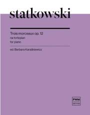 Okładka książki Trois morceaux op. 12