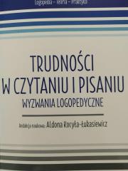 Okładka książki Trudności w czytaniu i pisaniu. Wyzwania...