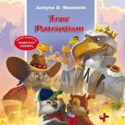 Okładka książki True Patriotism