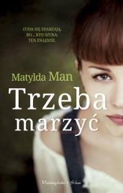 Okładka książki Trzeba marzyć. Duże Litery