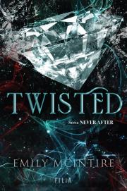 Twisted. Autor: Emily McIntire. Dadada.pl Okładka książki Twisted