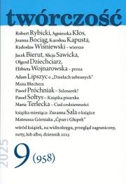 Twórczość 9/2025. Autor:   Praca zbiorowa. Dadada.pl Okładka książki Twórczość 9/2025