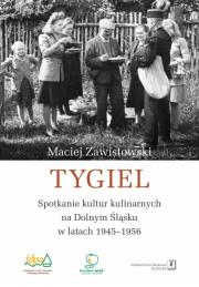 Okładka książki Tygiel. Spotkanie kultur kulinarnych na Dolnym...